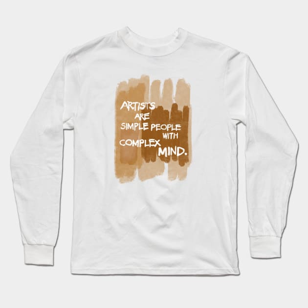 Artist Quote Long Sleeve T-Shirt by thecolddots